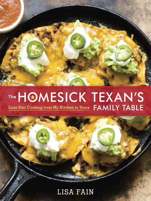 Title details for The Homesick Texan's Family Table by Lisa Fain - Wait list